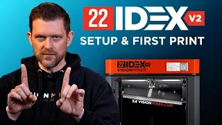 22 IDEX Setup